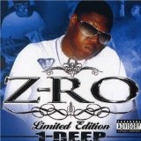 1 Deep Lyrics Z-Ro