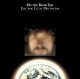 On The Third Day Lyrics Electric Light Orchestra