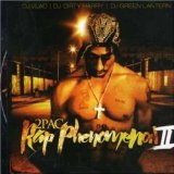 Rap Phemonenmon 2 Lyrics 2Pac