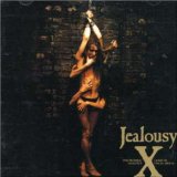 Jealousy Lyrics X-japan