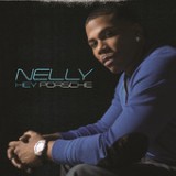 Hey Porsche (Single) Lyrics Nelly