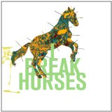 Hearts Lyrics I Break Horses
