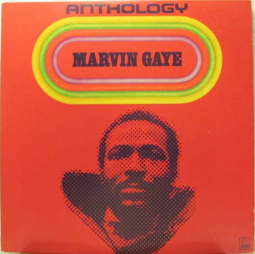 Anthology Lyrics Marvin Gaye
