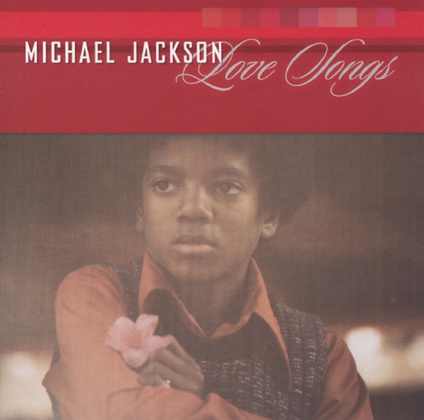 Love Songs Lyrics Michael Jackson
