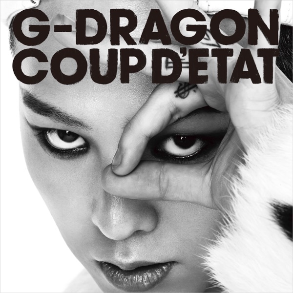 COUP D'ETAT Lyrics G-Dragon