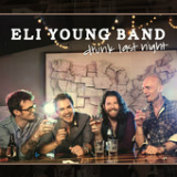 Drunk Last Night (Single) Lyrics Eli Young Band