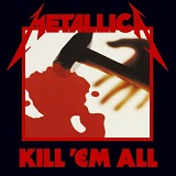 Kill 'Em All Lyrics METALLICA