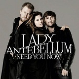 Need You Now Lyrics Lady Antebellum