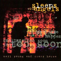 Sleeps With Angels Lyrics Neil Young