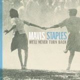 We Shall Not Be Moved Lyrics Mavis Staples