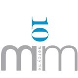 I Can Only Imagine Lyrics MercyMe