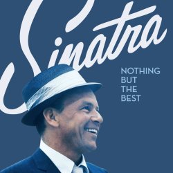 Nothing But The Best Lyrics Frank Sinatra