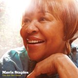 You Are Not Alone Lyrics Mavis Staples