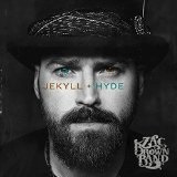 Jekyll + Hyde Lyrics Zac Brown Band