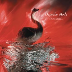 Speak & Spell (Deluxe Remastered) Lyrics Depeche Mode