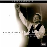 Woship With Don Moen Lyrics Don Moen