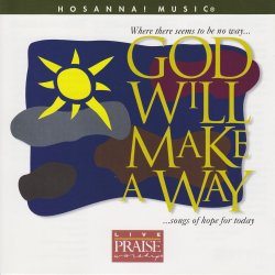 God Will Make a Way (Audio Performance Trax) Lyrics Don Moen