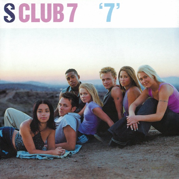 "7" Lyrics S Club 7
