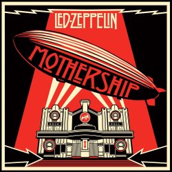 Mothership (Remastered) Lyrics Led Zeppelin