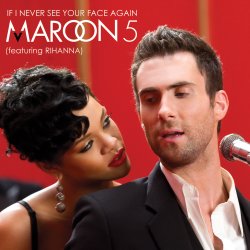 If I Never See Your Face Again Lyrics Maroon 5