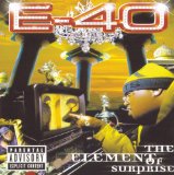 The Element Of Surprise Lyrics E-40